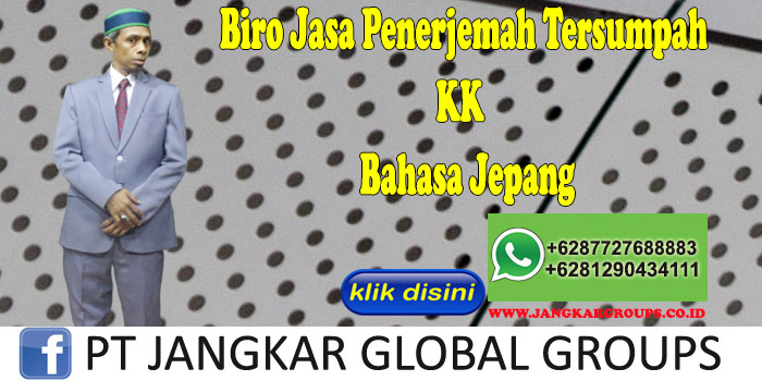 Biro Jasa Penerjemah Tersumpah KK Bahasa Jepang  